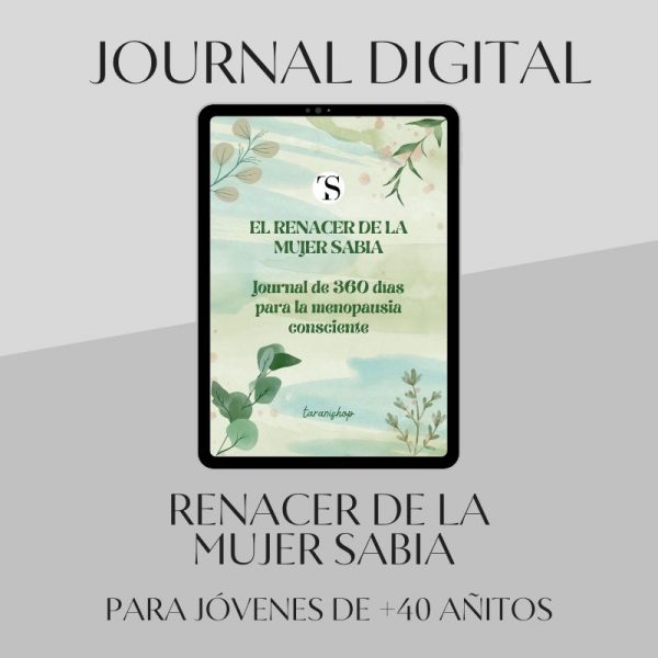 Journal "Renacer de la mujer sabia" para vivir la menopausia con amor y consciencia