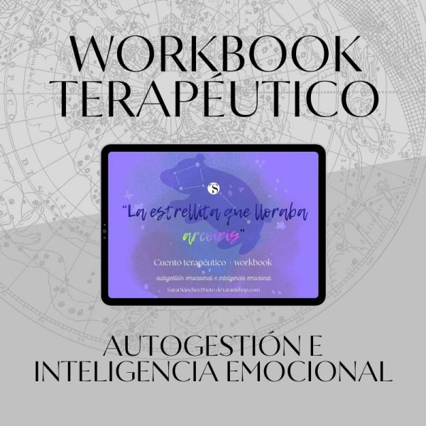"La estrellita que lloraba arcoíris:" cuento terapia + workbook personal (para adultos)